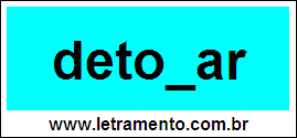 Palavra Detonar Para Completar Com a Consoante N