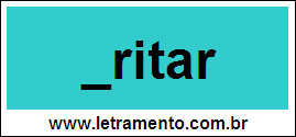 Palavra Britar Para Completar Com a Letra B