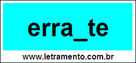 Palavra Errante Para Completar Com a Consoante N
