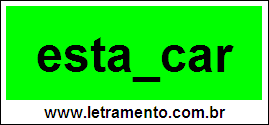 Palavra Estancar Para Completar Com a Consoante N
