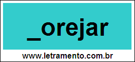 Palavra Porejar Para Completar Com a Letra P