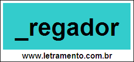 Palavra Pregador Para Completar Com a Letra P