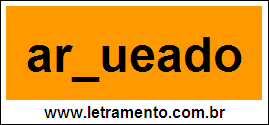 Palavra Arqueado Para Completar Com a Letra Q