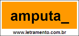 Palavra Amputar Para Completar Com a Letra R