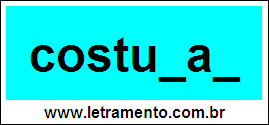 Palavra Costurar Para Completar Com a Consoante R