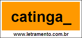 Palavra Catingar Para Completar Com a Letra R