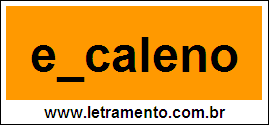 Palavra Escaleno Para Completar Com a Letra S