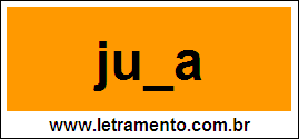Palavra Juta Para Completar Com a Letra T