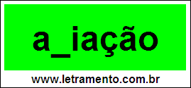 Palavra Aviação Para Completar Com a Consoante V