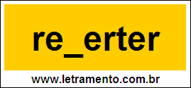Palavra Reverter Para Completar Com a Consoante V