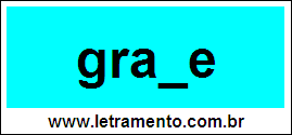 Palavra Grave Para Completar Com a Consoante V