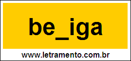 Palavra Bexiga Para Completar Com a Consoante X
