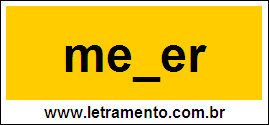 Palavra Mexer Para Completar Com a Consoante X