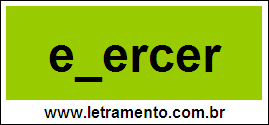 Palavra Exercer Para Completar Com a Letra X