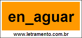 Palavra Enxaguar Para Completar Com a Letra X