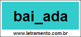 Palavra Baixada Para Completar Com a Letra X