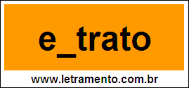 Palavra Extrato Para Completar Com a Letra X