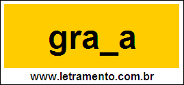 Palavra Graxa Para Completar Com a Consoante X