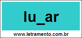 Palavra Luxar Para Completar Com a Letra X