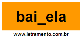 Palavra Baixela Para Completar Com a Letra X