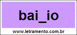 Palavra Baixio Para Completar Com a Consoante X
