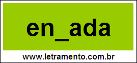 Palavra Enxada Para Completar Com a Letra X