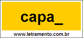Palavra Capaz Para Completar Com a Consoante Z