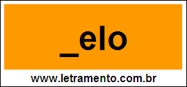 Palavra Zelo Para Completar Com a Letra Z