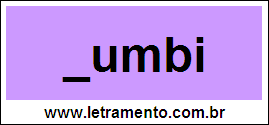 Palavra Zumbi Para Completar Com a Consoante Z