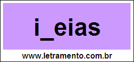 Palavra Ideias Para Completar Com a Consoante D
