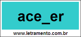 Palavra Aceder Para Completar Com a Letra D