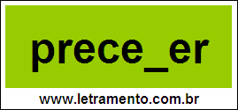 Palavra Preceder Para Completar Com a Letra D