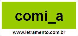 Palavra Comida Para Completar Com a Letra D