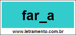 Palavra Farda Para Completar Com a Letra D