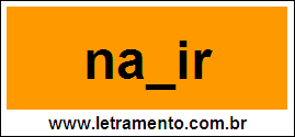 Palavra Nadir Para Completar Com a Letra D