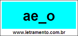 Palavra Aedo Para Completar Com a Consoante D