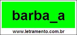 Palavra Barbada Para Completar Com a Consoante D