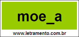 Palavra Moeda Para Completar Com a Letra D