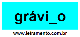 Palavra Grávido Para Completar Com a Consoante D
