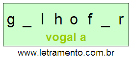 Letramento Palavra Galhofar Com a Vogal A