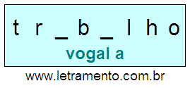 Letramento Palavra Trabalho Com a Vogal A