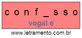 Letramento Palavra Confesso Com a Vogal A