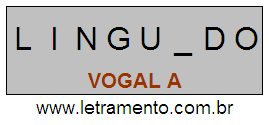 Palavra Linguado Escrita em Caixa Alta Para Letramento