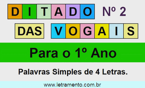 Ditado Falado Para o 1º Ano Com Palavras Simples de 4 Letras