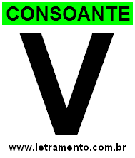 Letra V Consoante